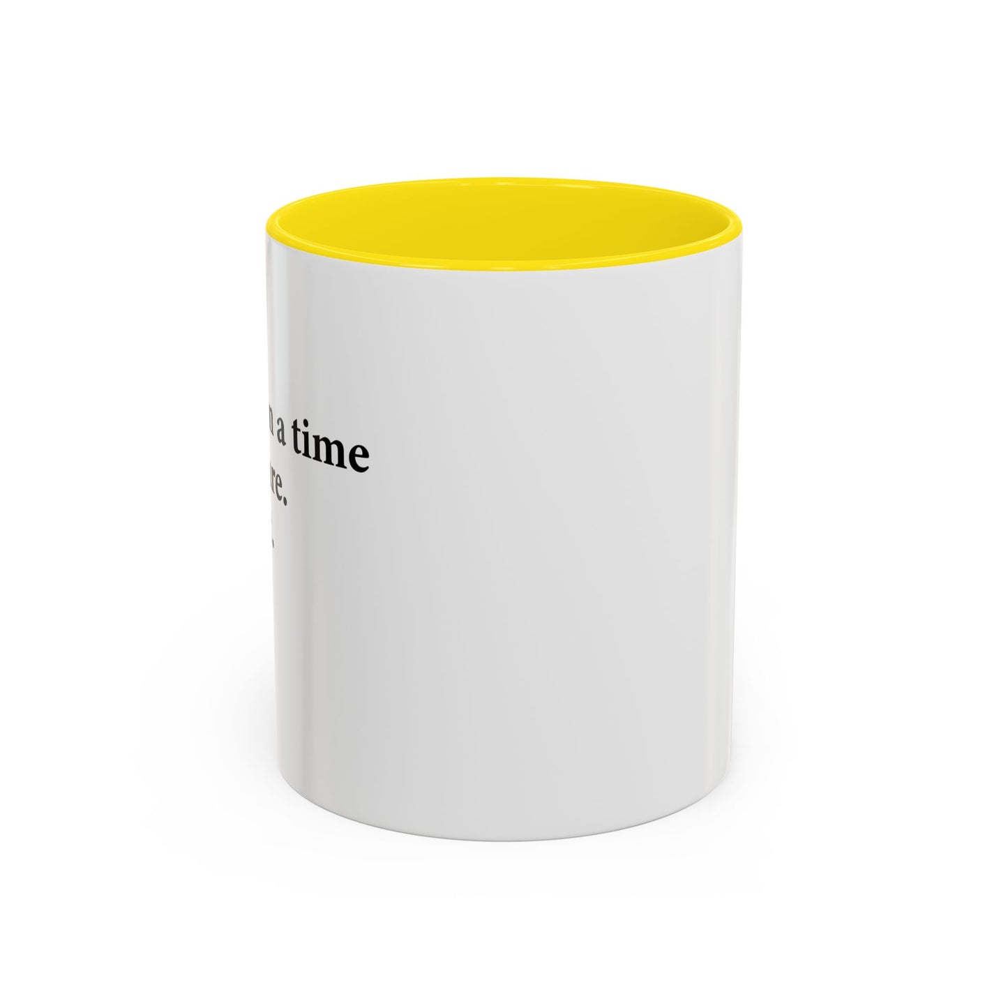 YOU CAN'T SCARE ME. Accent BiColor Funny Sarcastic Mug