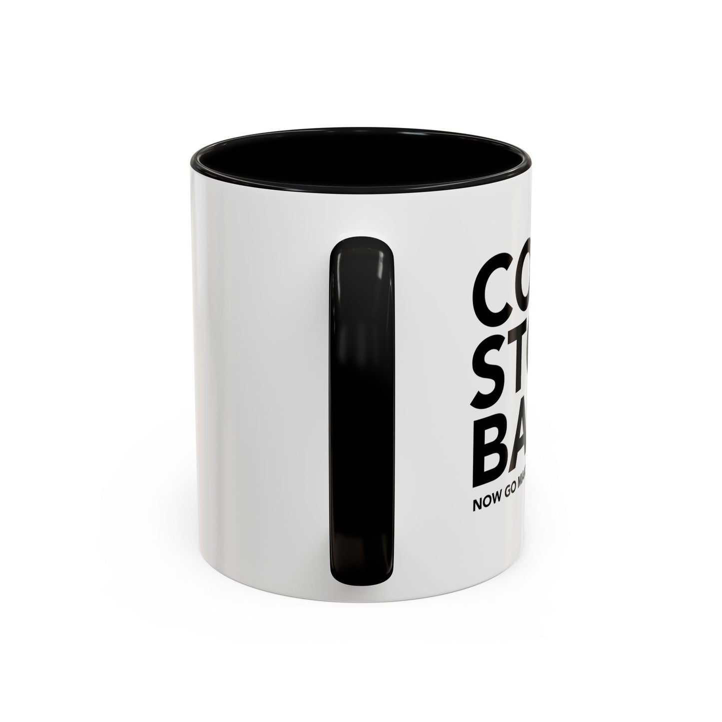 COOL STORY BABE. Accent BiColor Funny Sarcastic Mug