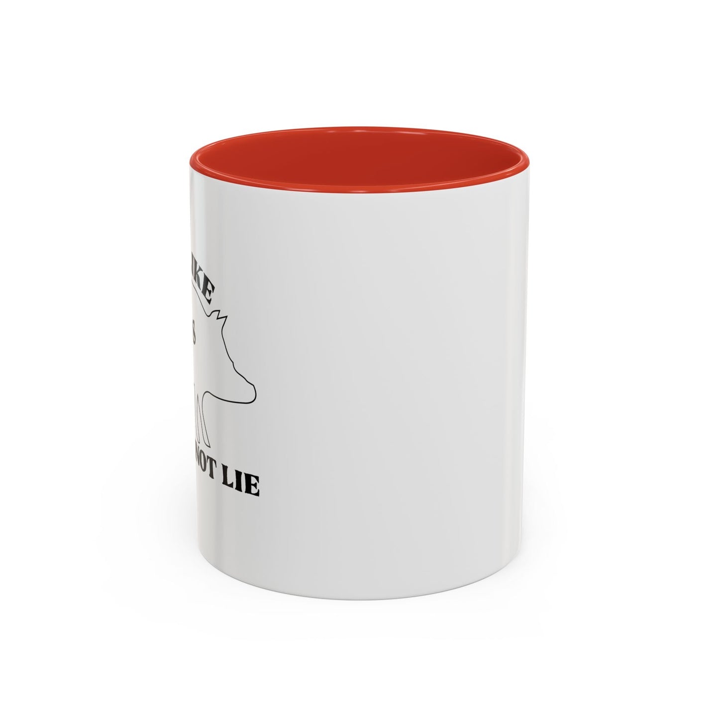 I LIKE PIG BUTTS AND I CANNOT LIE Accent BiColor Funny Sarcastic Mug