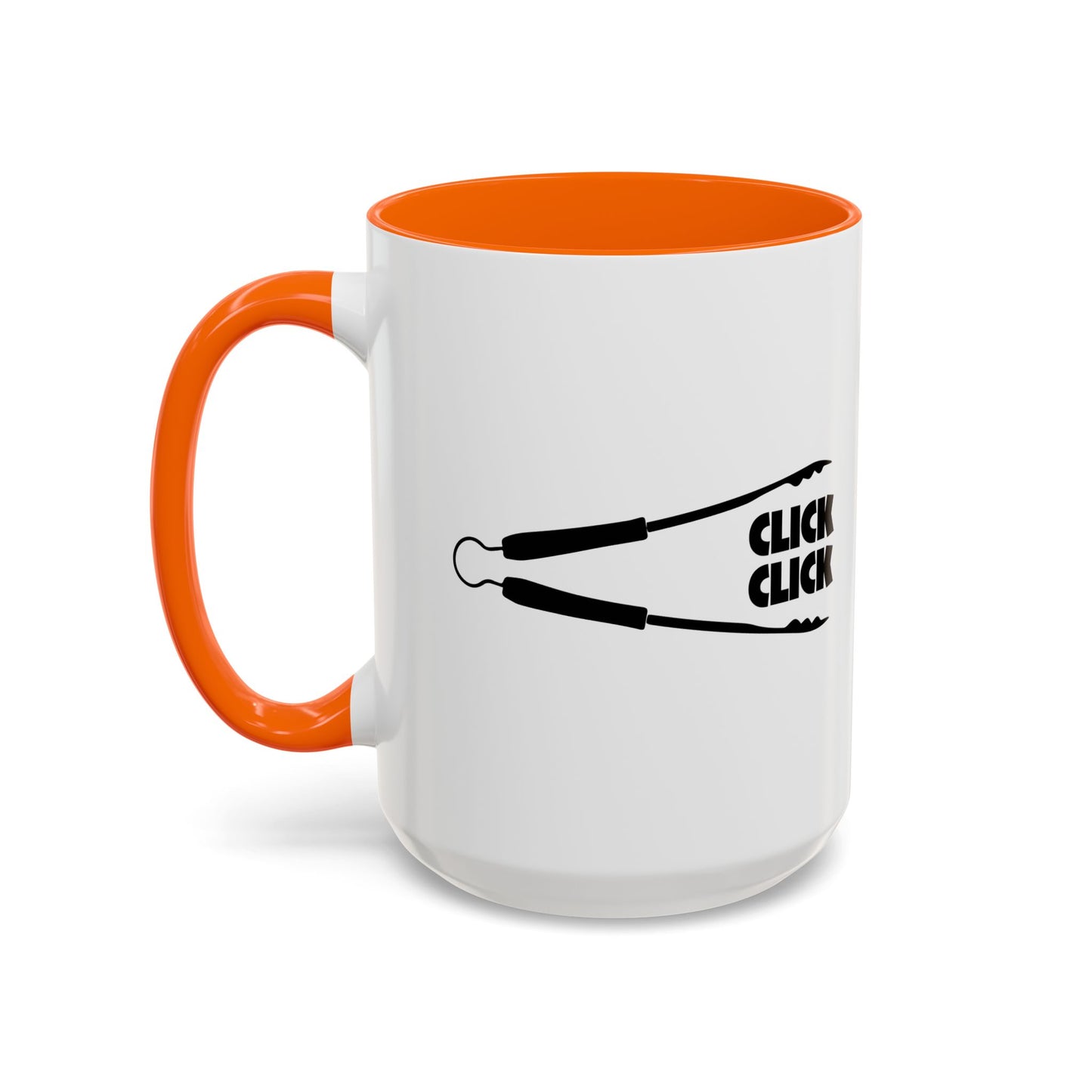 CLICK CLICK Accent BiColor Funny Sarcastic Mug