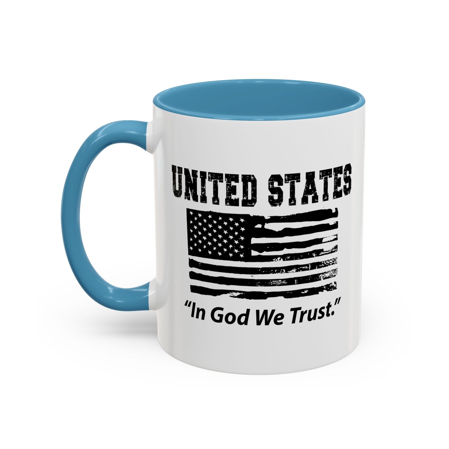 UNITED STATES IN GOD WE TRUST Accent BiColor Funny Sarcastic Mug