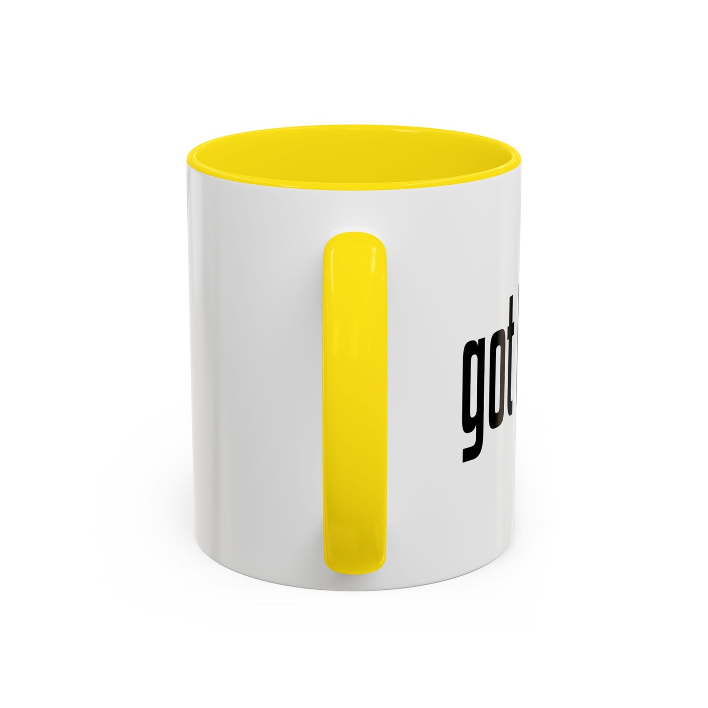 GOT BAND? Accent BiColor Funny Sarcastic Mug