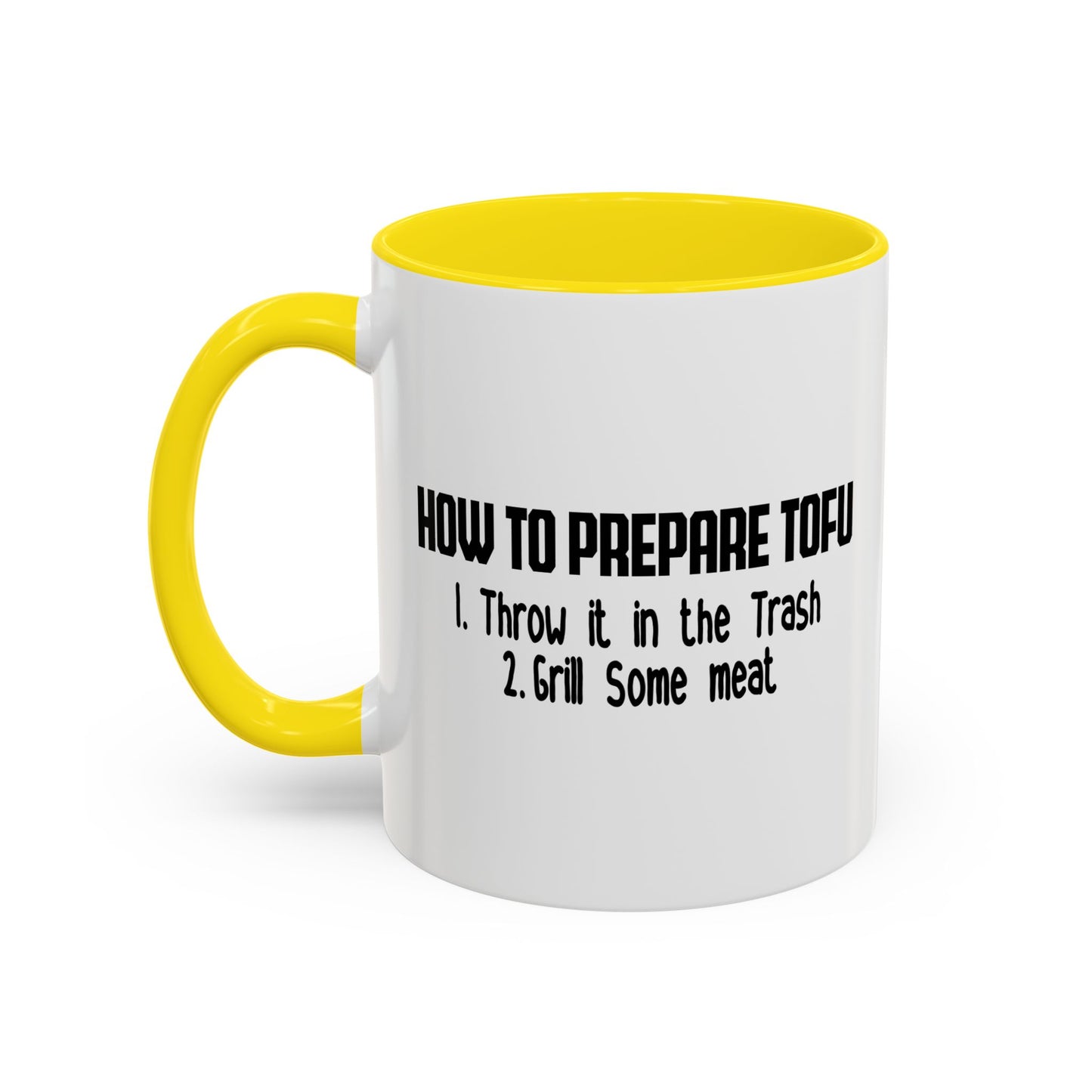 HOW TO PREPARE TOFU Accent BiColor Funny Sarcastic Mug