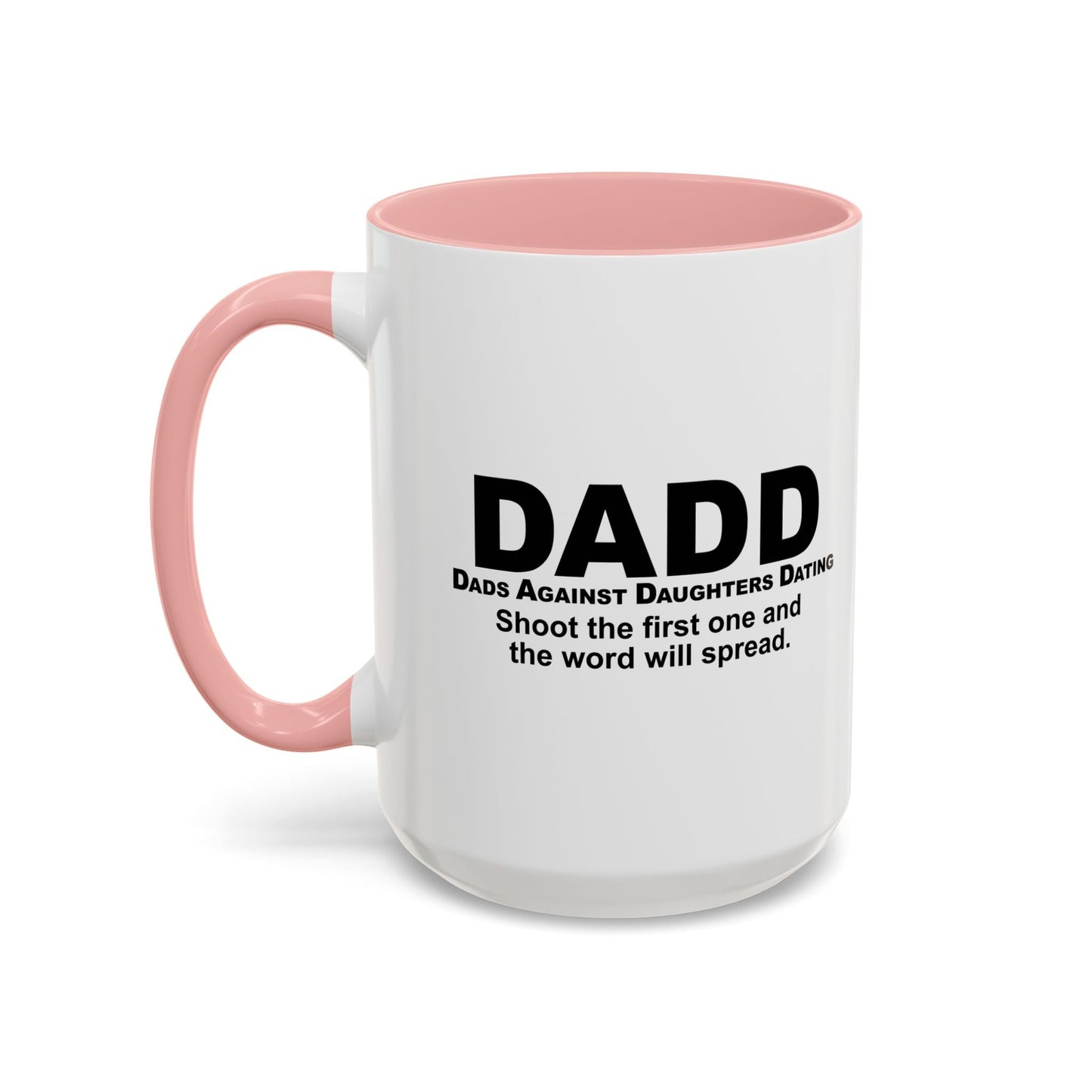 DADD Accent BiColor Funny Sarcastic Mug