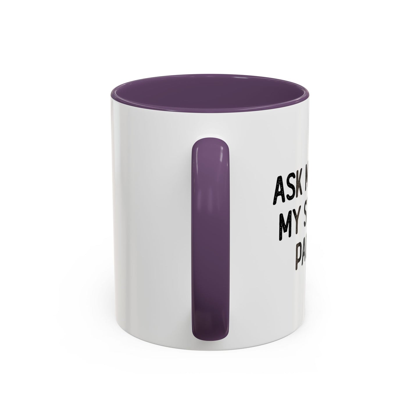 MY STIMULUS PACKAGE Accent BiColor Funny Sarcastic Mug