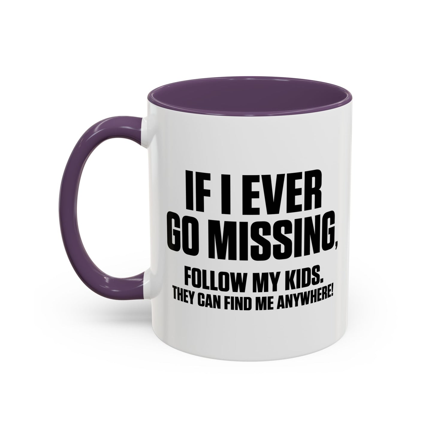 FOLLOW MY KIDS Accent BiColor Funny Sarcastic Mug