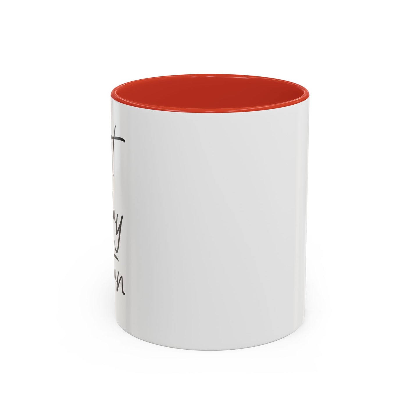 NOT TODAY SATAN Accent BiColor Funny Sarcastic Mug