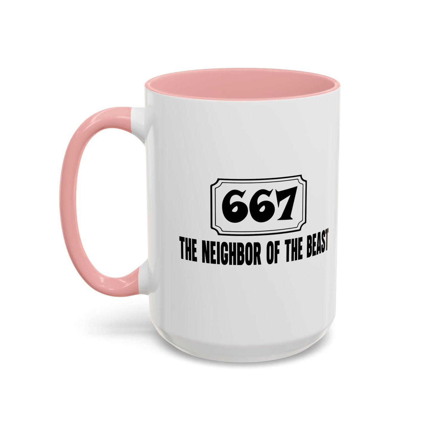 THE NEIGHBOR OF THE BEAST Accent BiColor Funny Sarcastic Mug