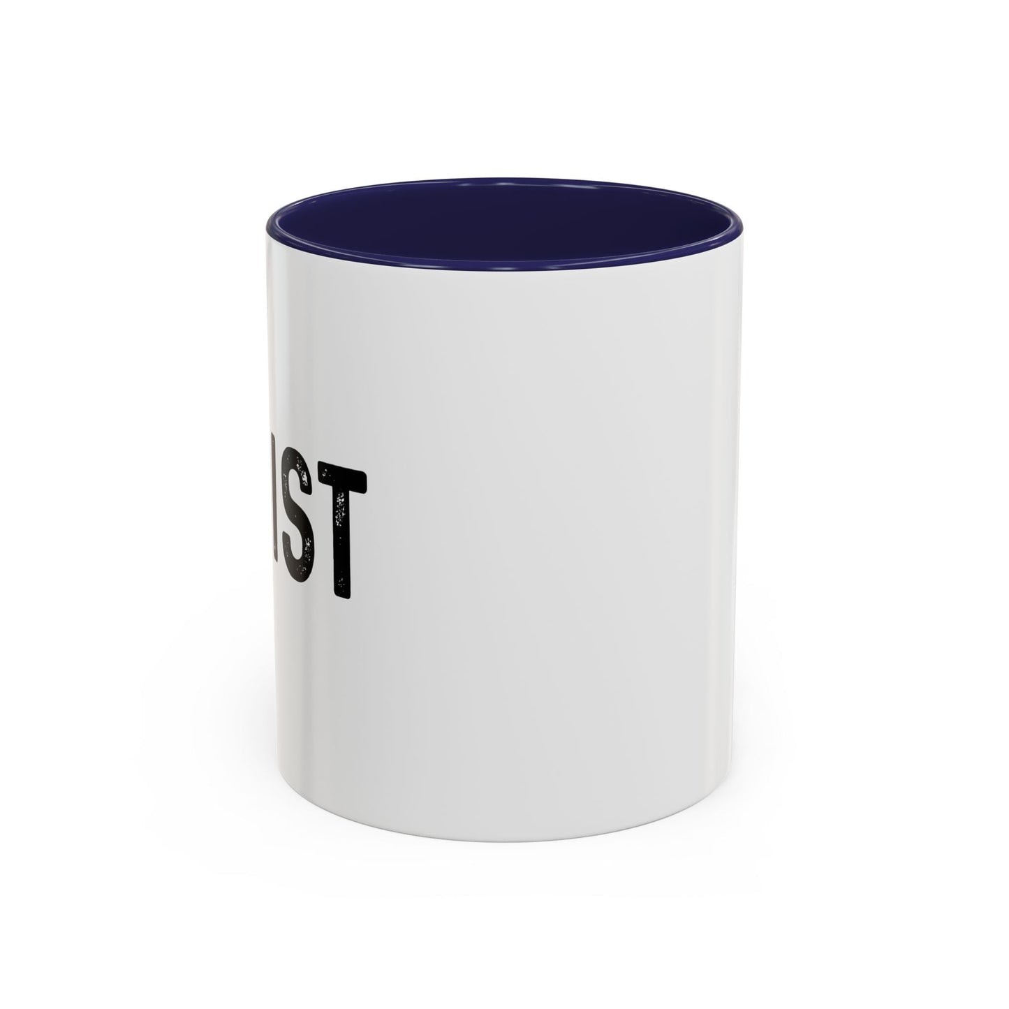 RESIST Accent BiColor Funny Sarcastic Mug