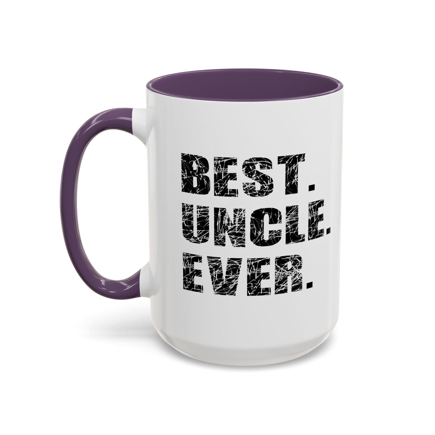 BEST. UNCLE. EVER. Accent BiColor Funny Sarcastic Mug