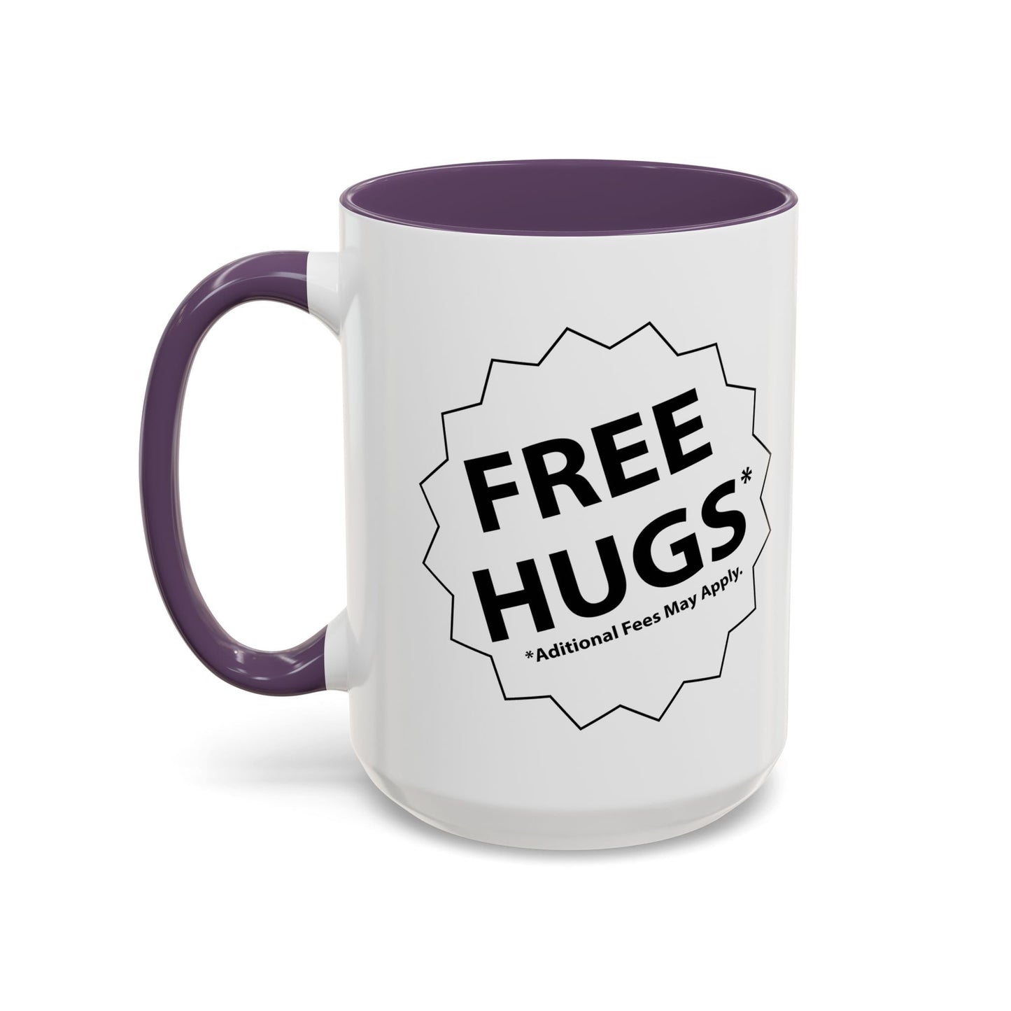 FREE HUGS Accent BiColor Funny Sarcastic Mug