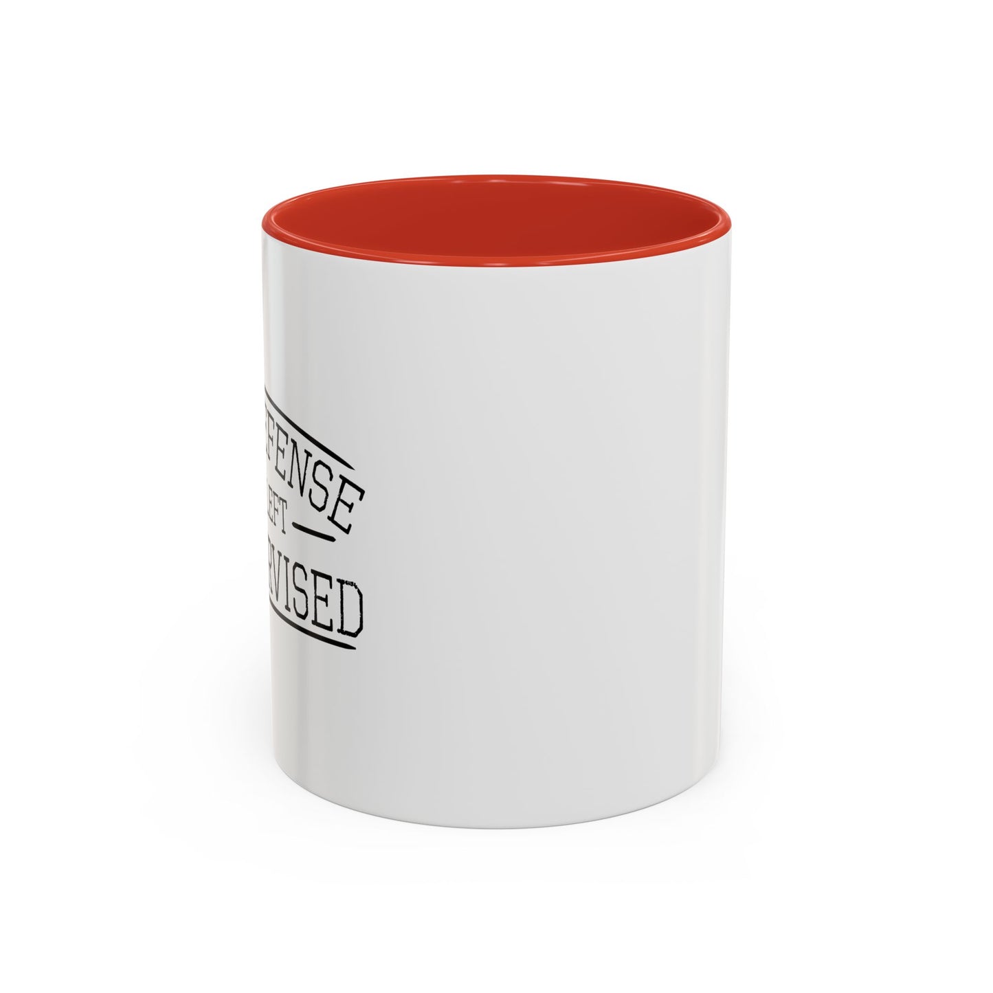 IN MY DEFENSE Accent BiColor Funny Sarcastic Mug