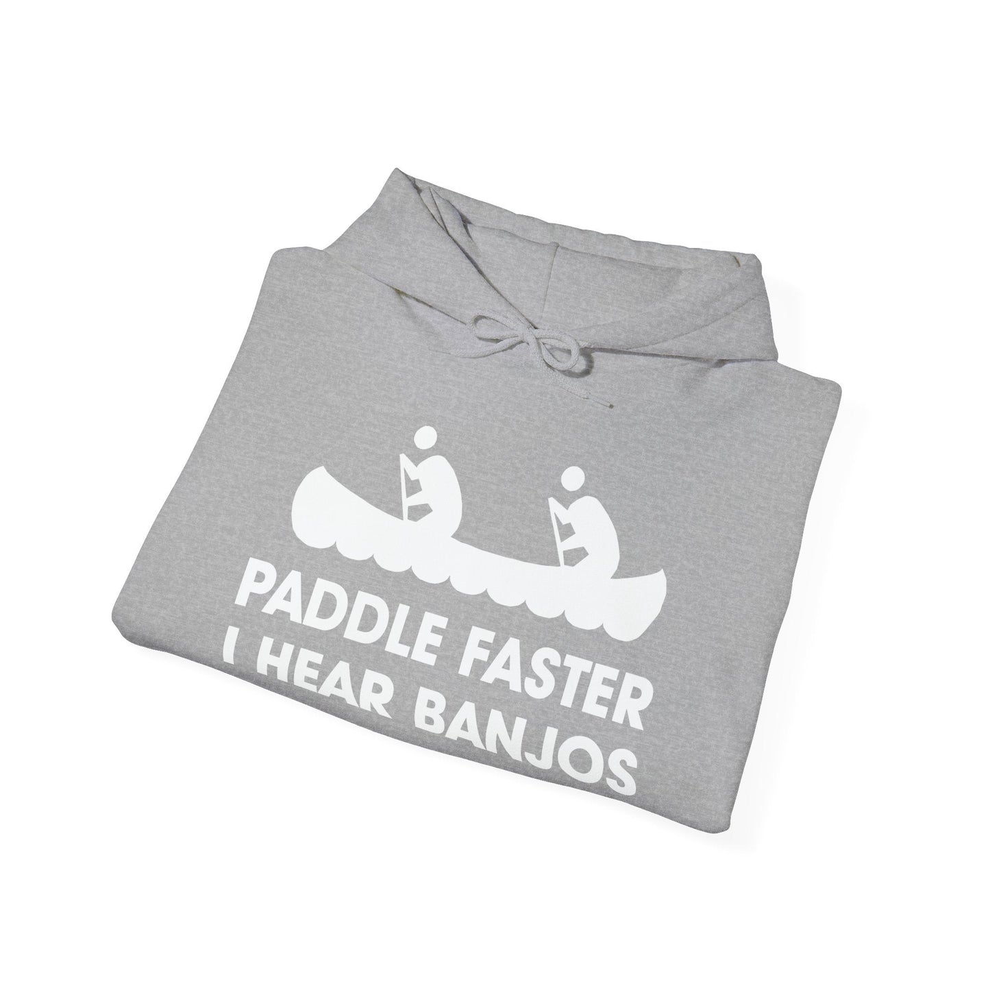 PADDLE FASTER, I HEAR BANJOS - Premium Unisex Funny Sarcastic Black Hoodie Sweatshirt