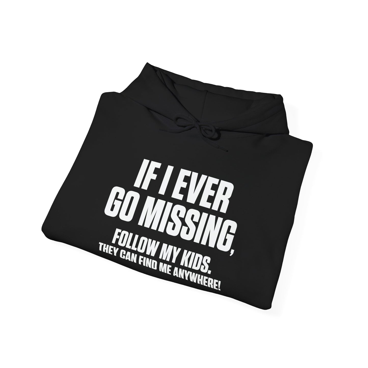 FOLLOW MY KIDS - Premium Unisex Funny Sarcastic Black Hoodie Sweatshirt