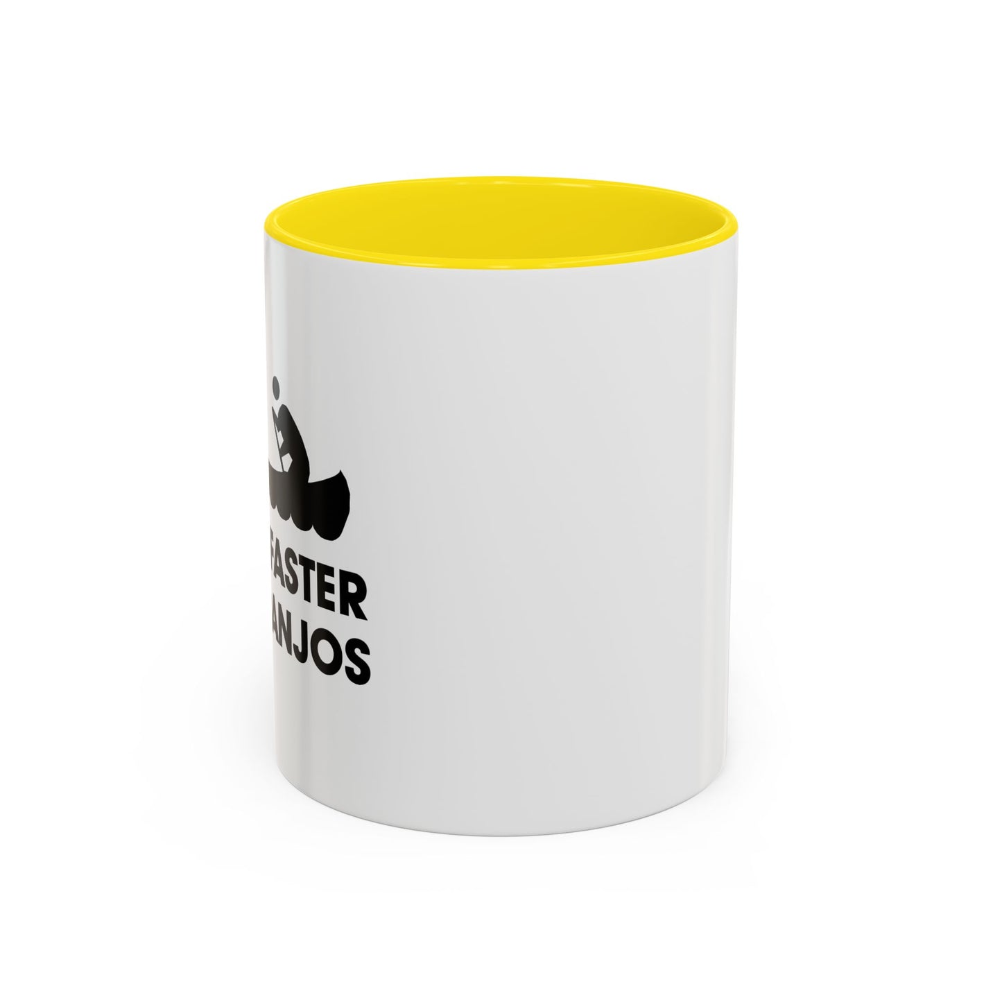 PADDLE FASTER, I HEAR BANJOS Accent BiColor Funny Sarcastic Mug