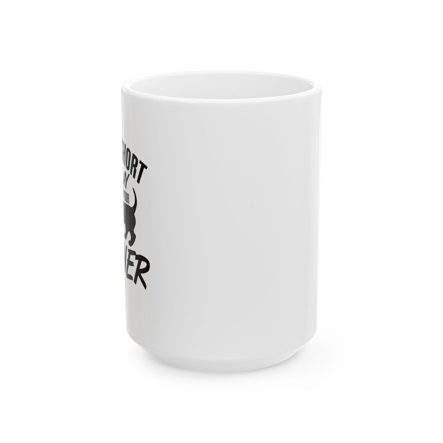 PLAY WITH YOUR WIENER FUNNY SARCASTIC WHITE MUG