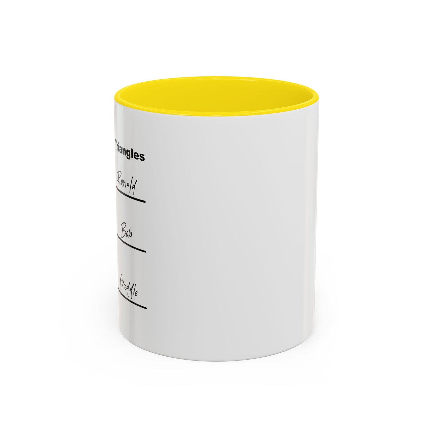 NAME THE TRIANGLES Accent BiColor Funny Sarcastic Mug