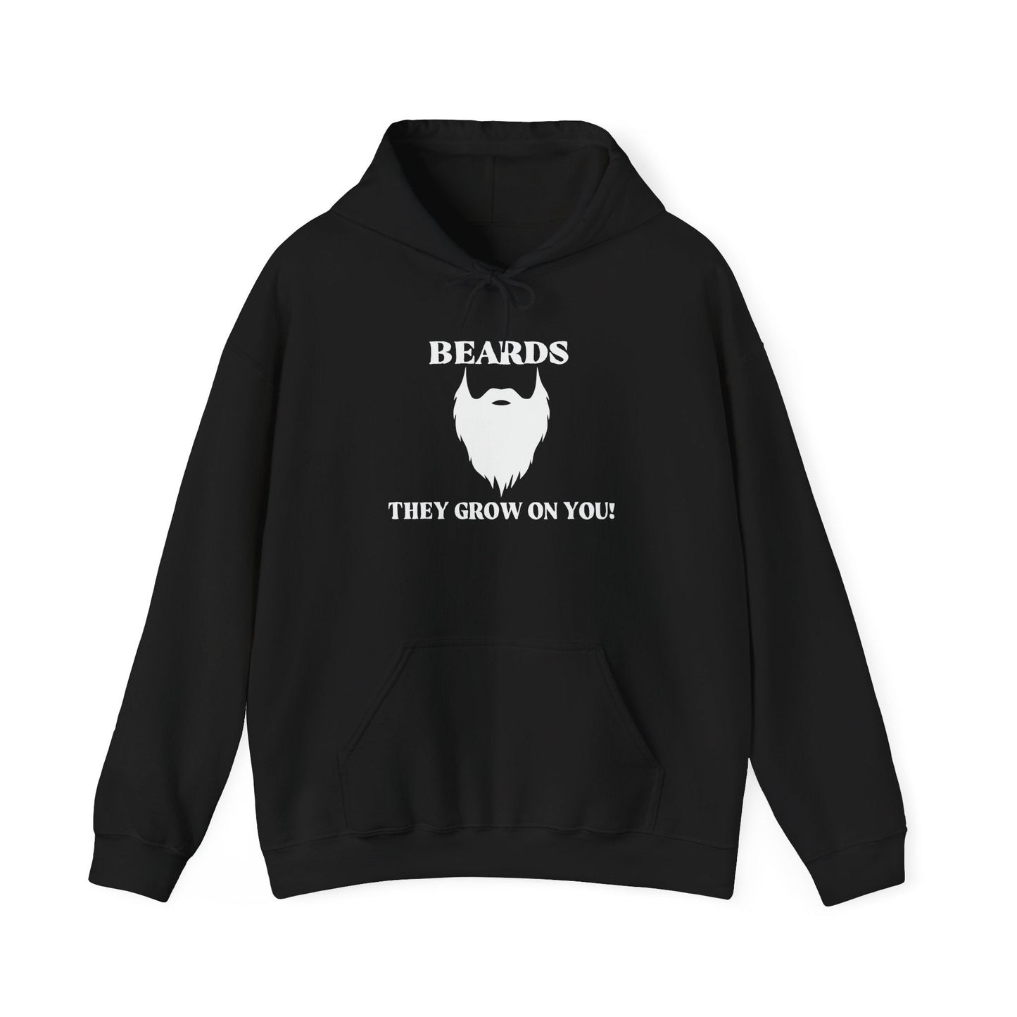 BEARDS THEY GROW ON PEOPLE - Premium Unisex Funny Sarcastic Black Hoodie Sweatshirt