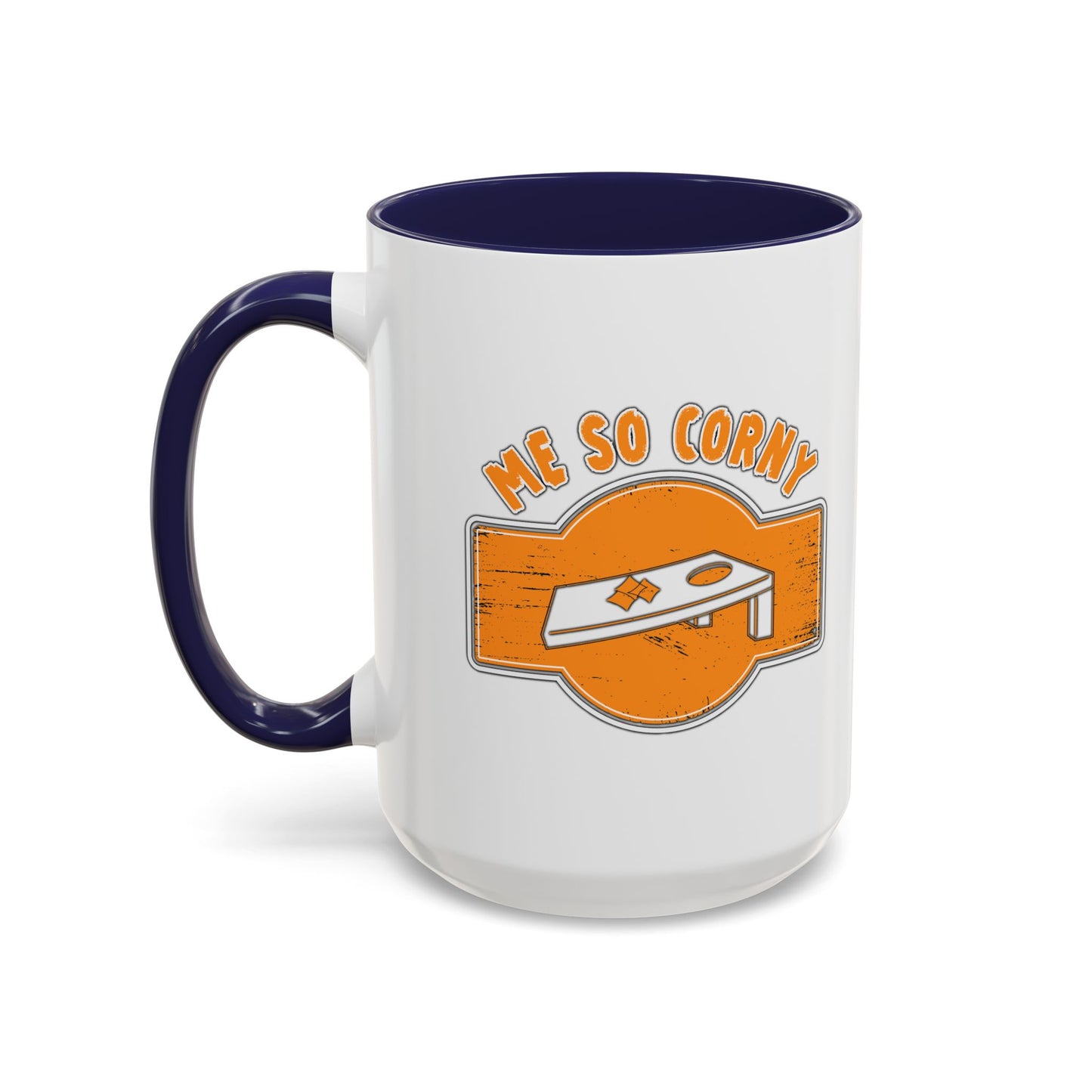 ME SO CORNY Accent BiColor Funny Sarcastic Mug