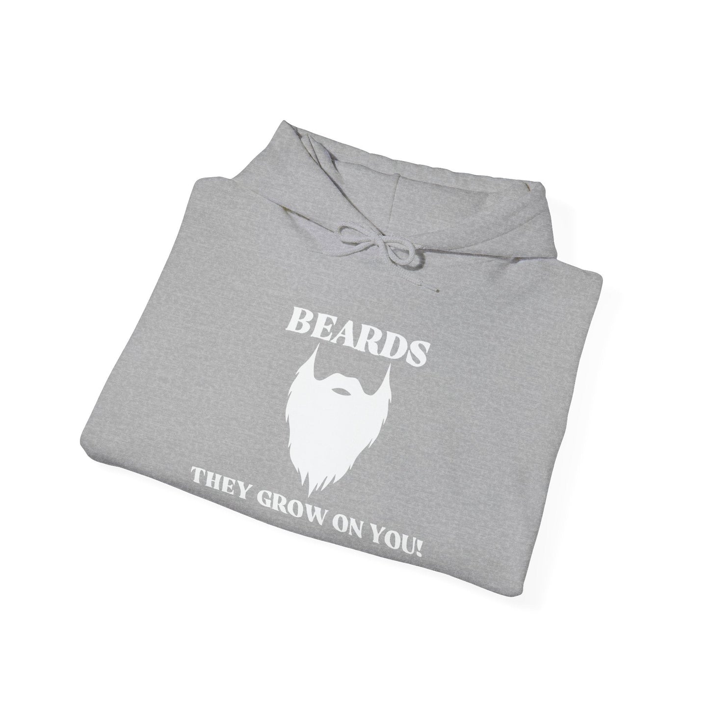 BEARDS THEY GROW ON PEOPLE - Premium Unisex Funny Sarcastic Black Hoodie Sweatshirt