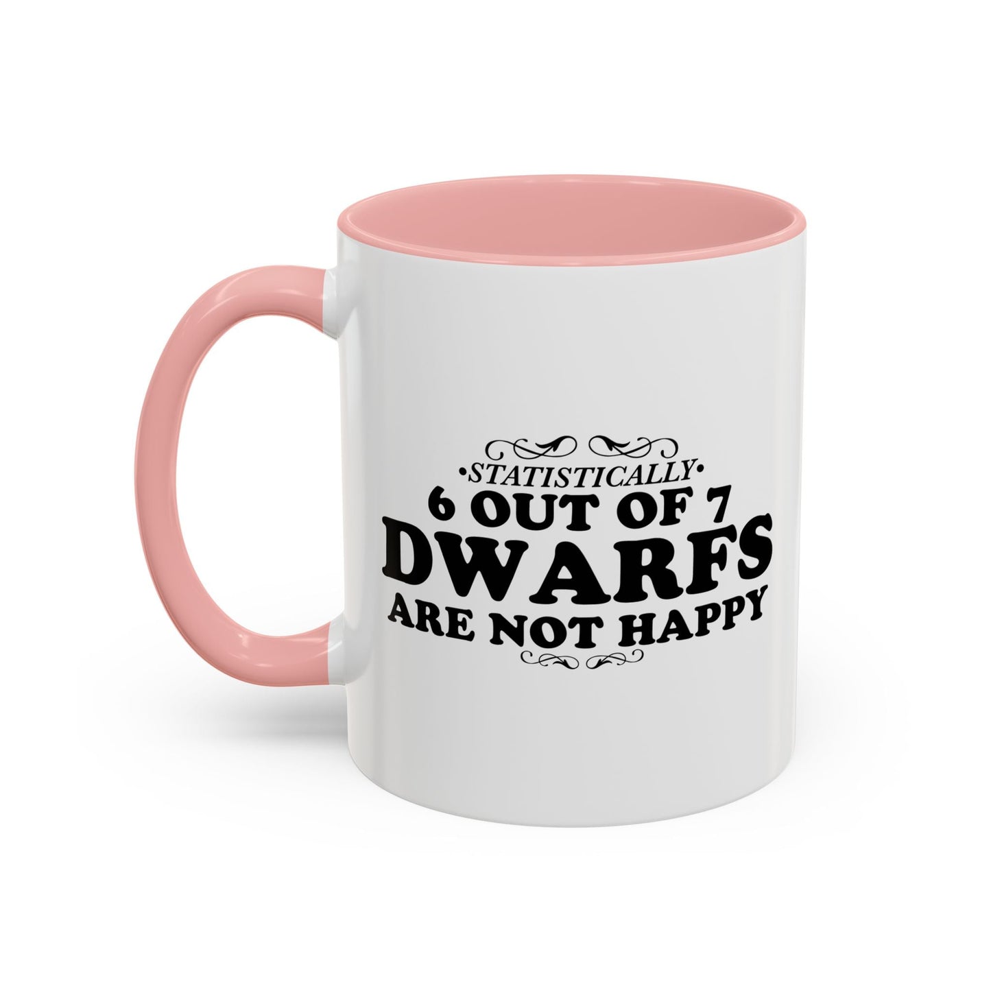 STATISTICALLY SAYING Accent BiColor Funny Sarcastic Mug