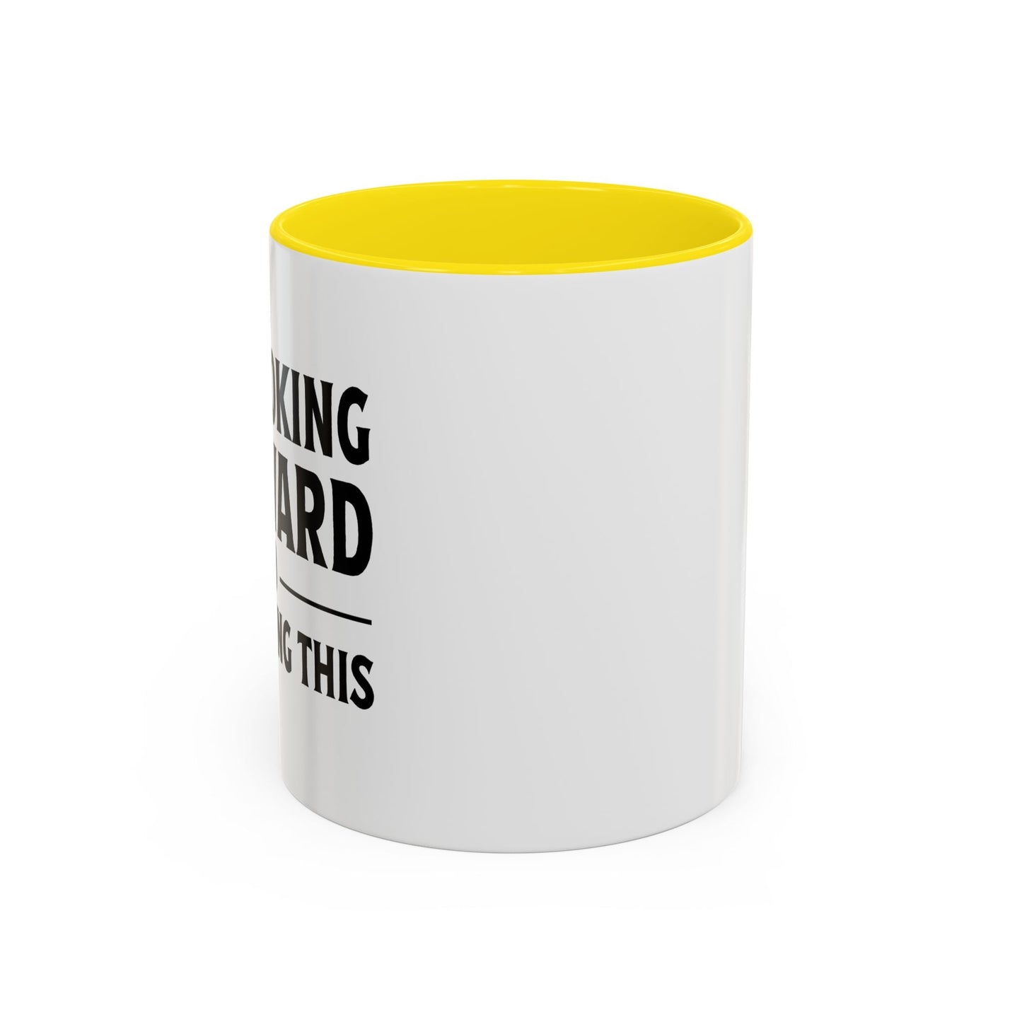 I'M LOOKING FORWARD TO REGRETTING THIS Accent BiColor Funny Sarcastic Mug