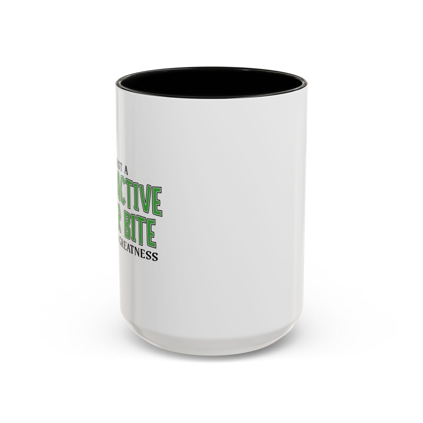 RADIOACTIVE SPIDER BITE Accent BiColor Funny Sarcastic Mug