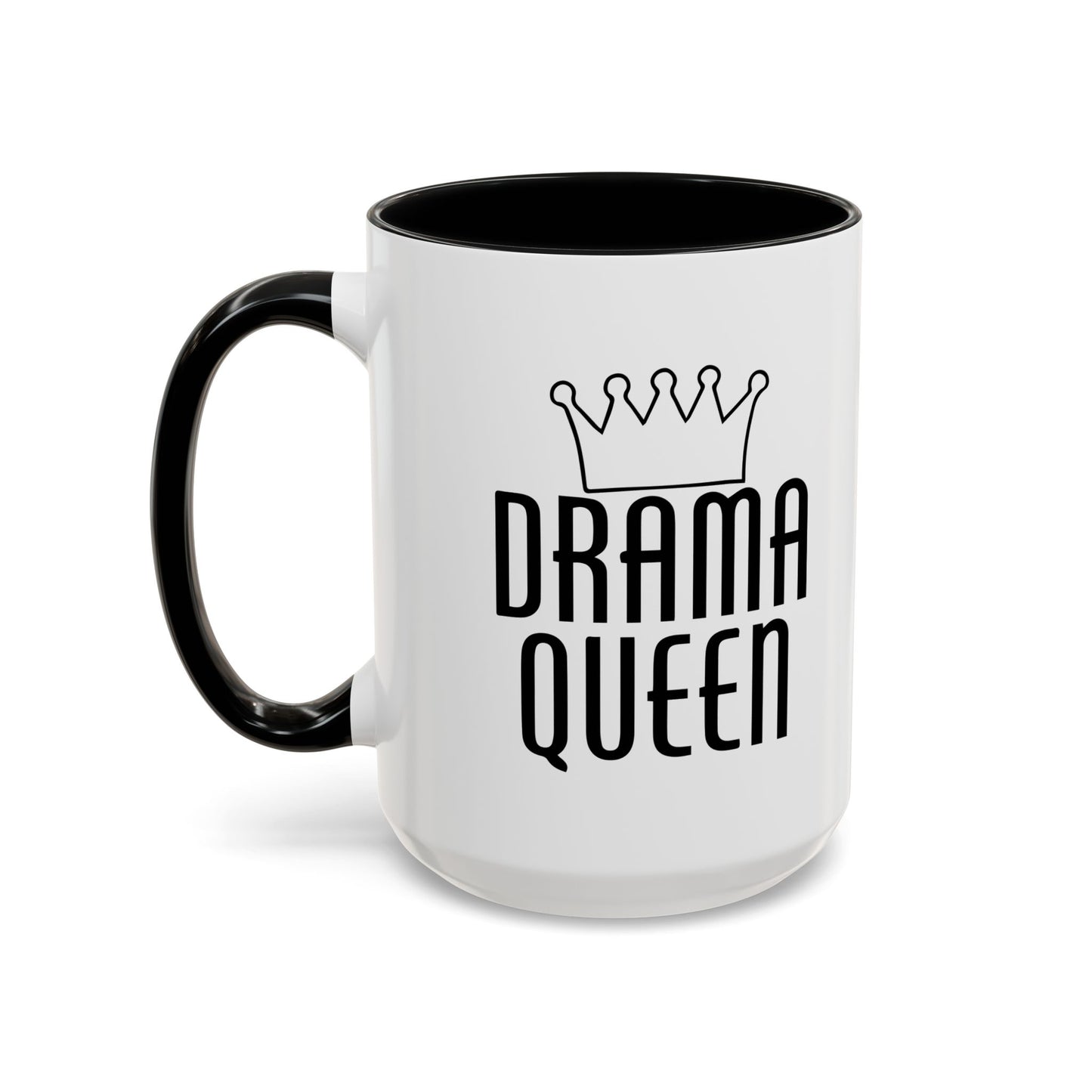 DRAMA QUEEN Accent BiColor Funny Sarcastic Mug