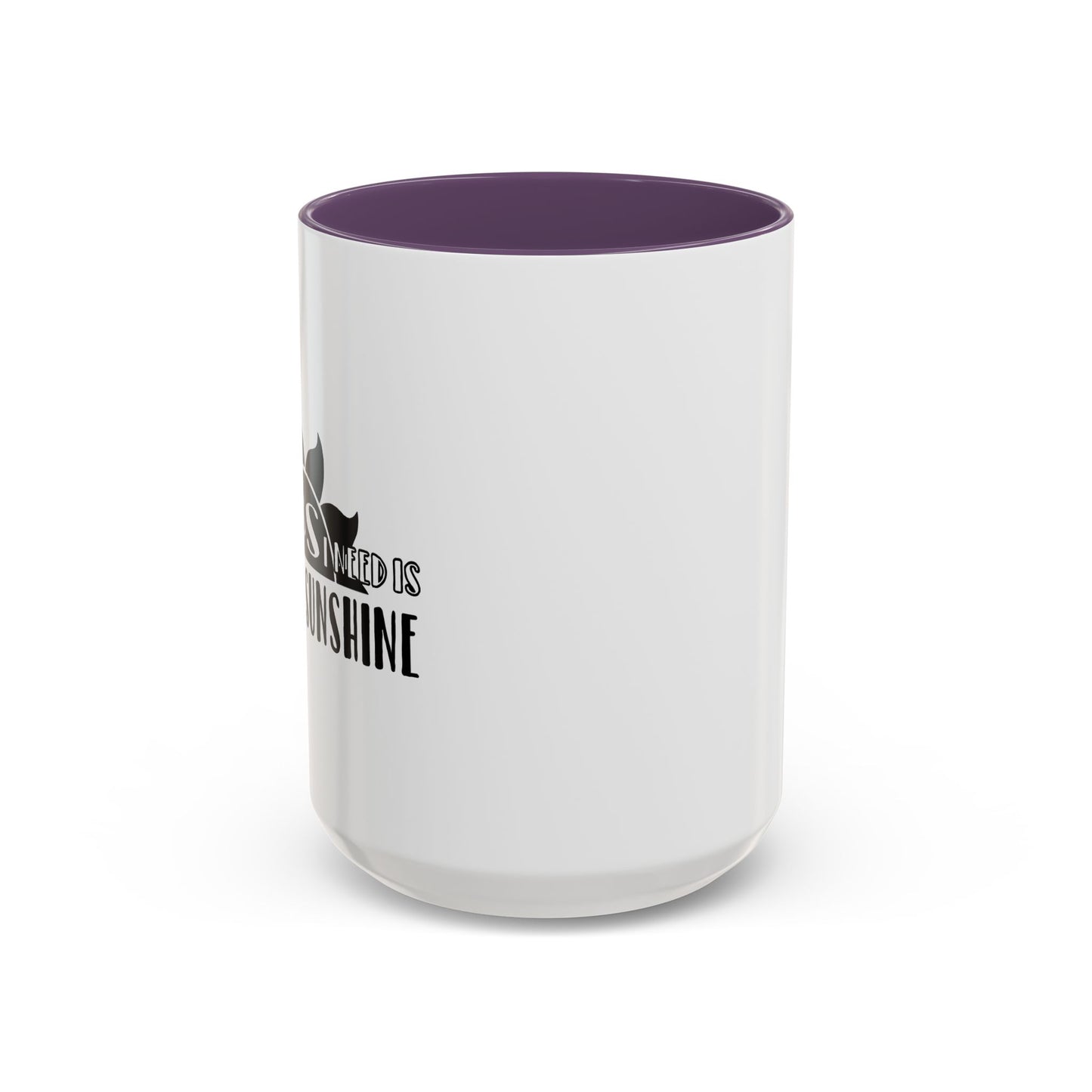 THE ONLY BS IS NEED IS... Accent BiColor Funny Sarcastic Mug