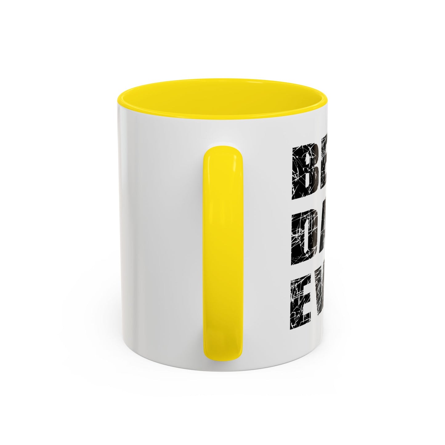 BEST. DAD. EVER. Accent BiColor Funny Sarcastic Mug