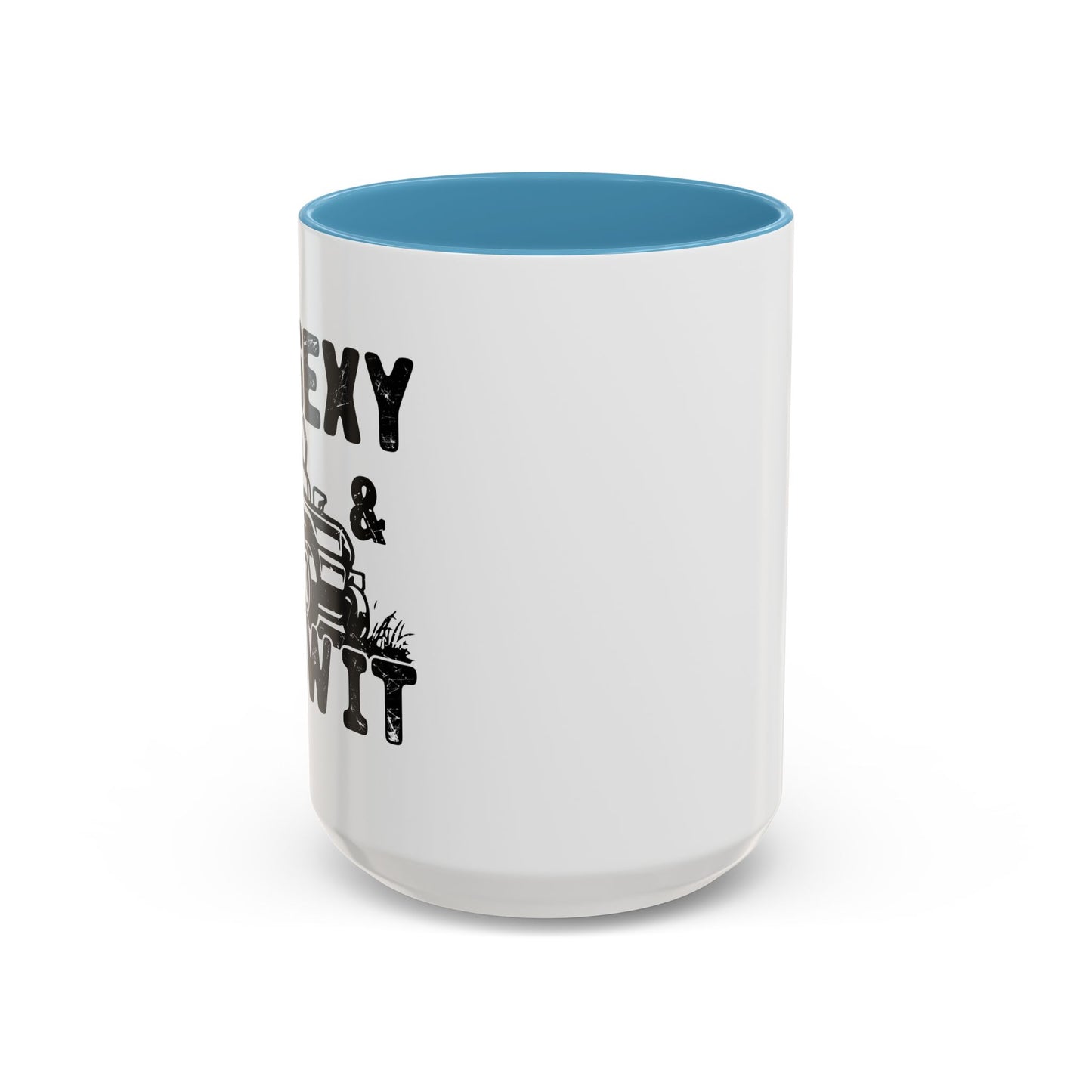 IM SEXY AND I MOW IT Accent BiColor Funny Sarcastic Mug