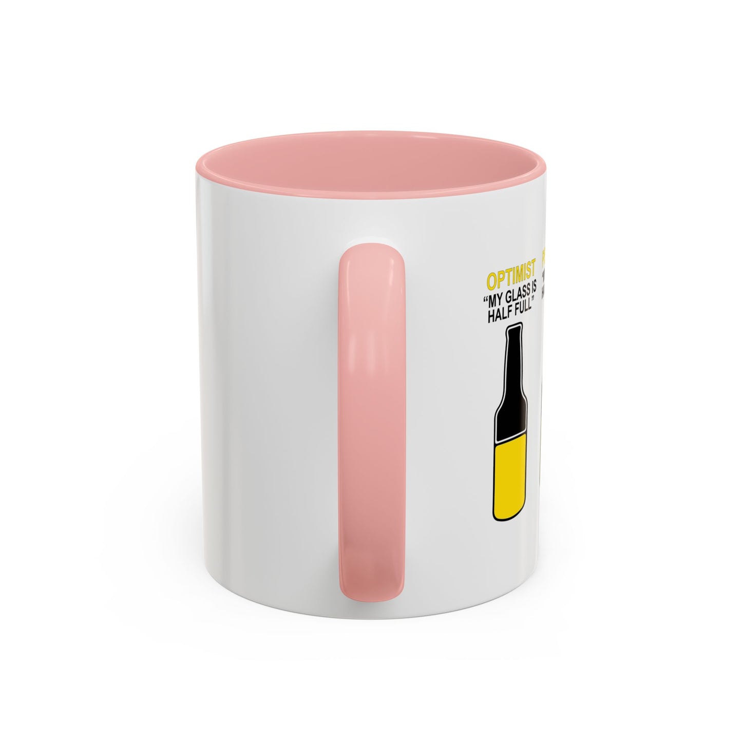 OPTIMIST PESSIMIST REALIST Accent BiColor Funny Sarcastic Mug