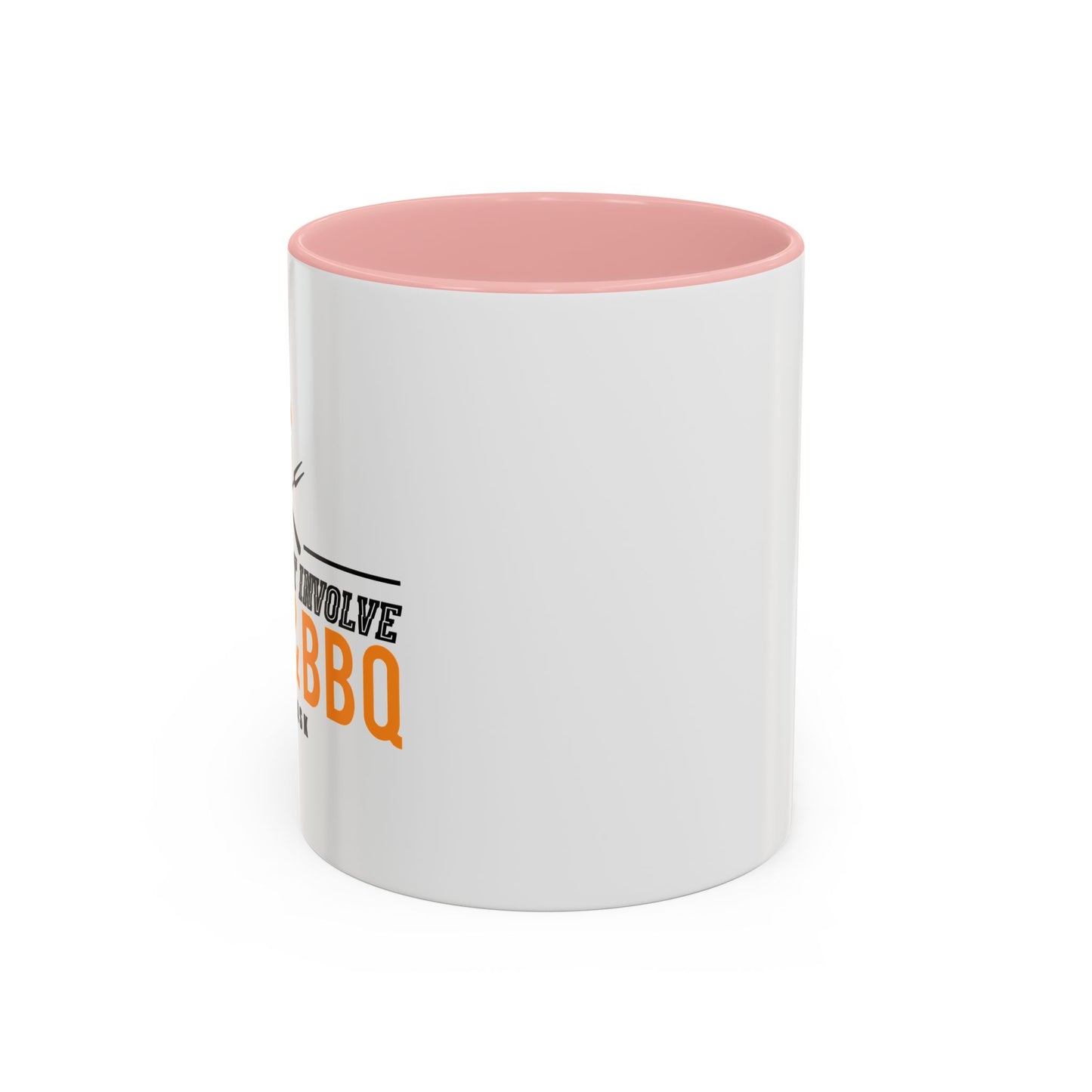 IF IT DOESN'T INVOLVE BEER & BBQ Accent BiColor Funny Sarcastic Mug