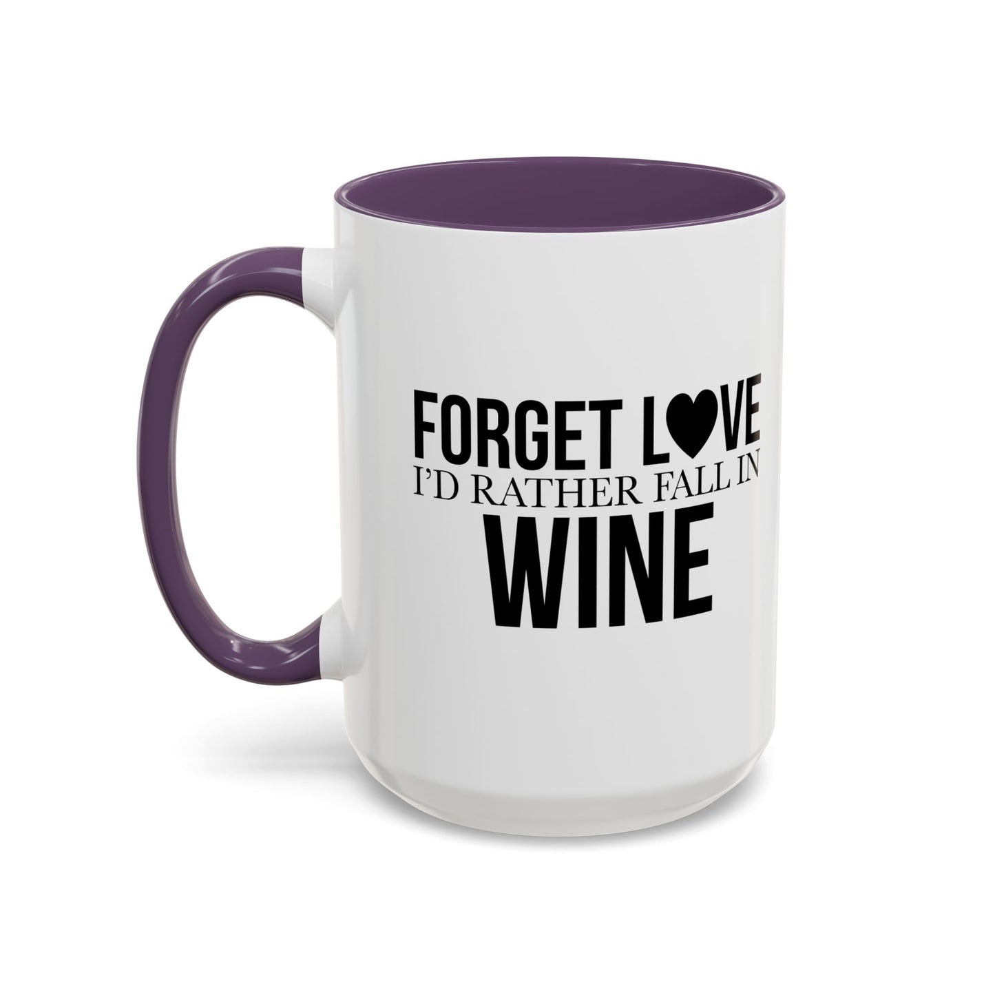 FALL IN WINE Accent BiColor Funny Sarcastic Mug