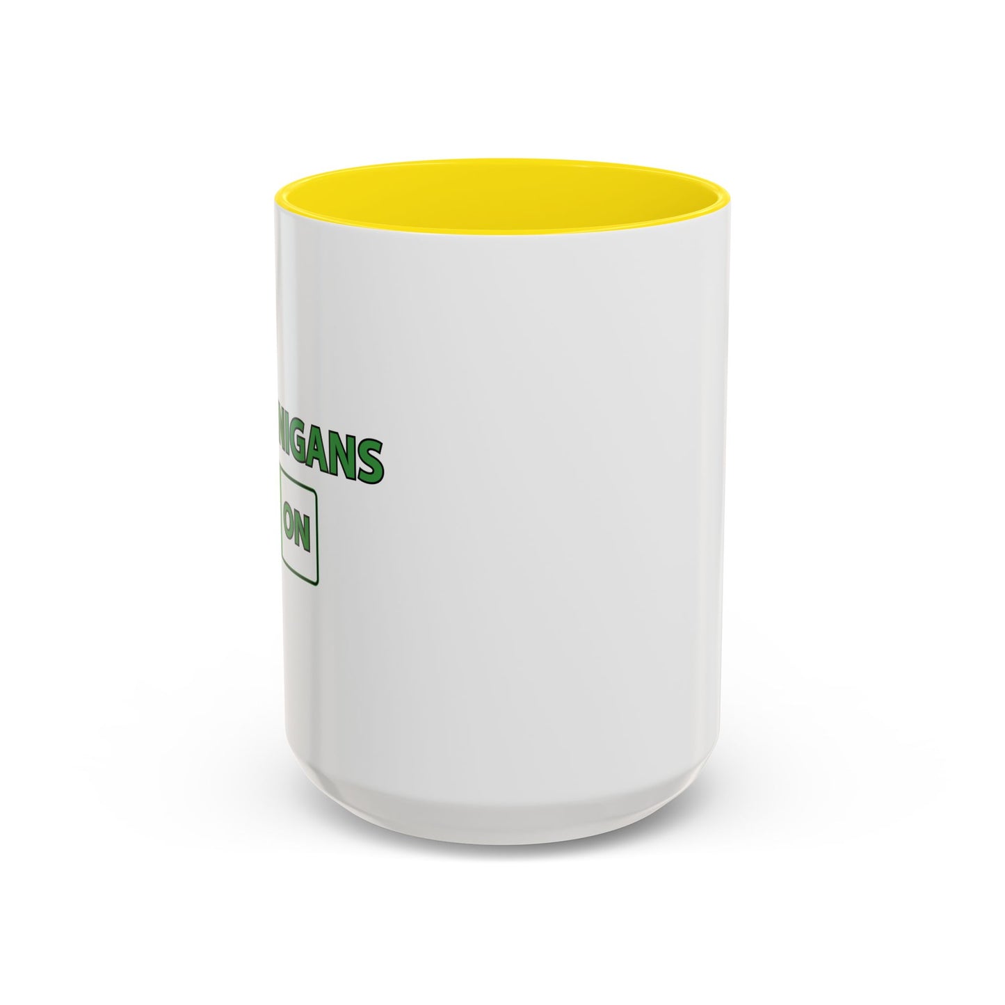 SHENANIGANS ON Accent BiColor Funny Sarcastic Mug