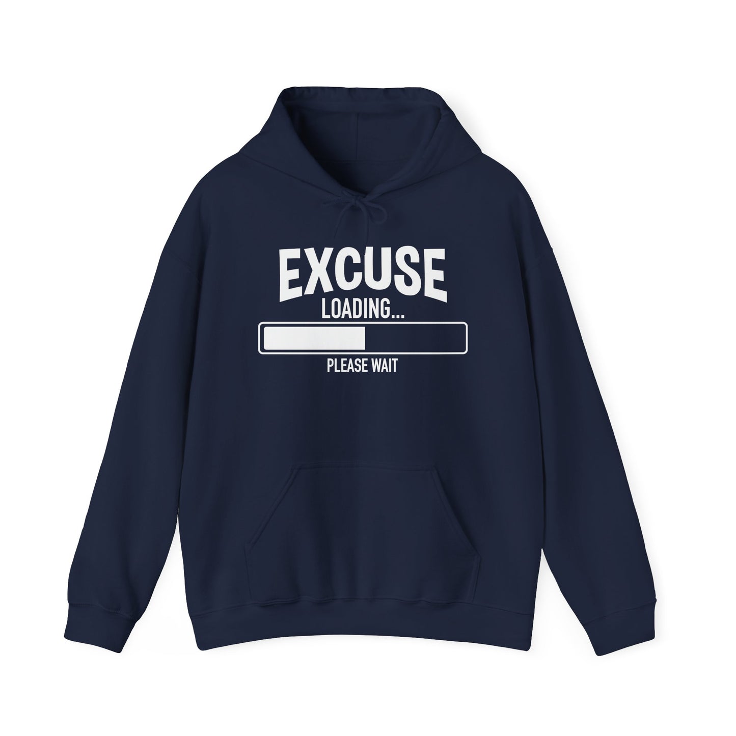 EXCUSE LOADING... - Premium Unisex Funny Sarcastic Black Hoodie Sweatshirt