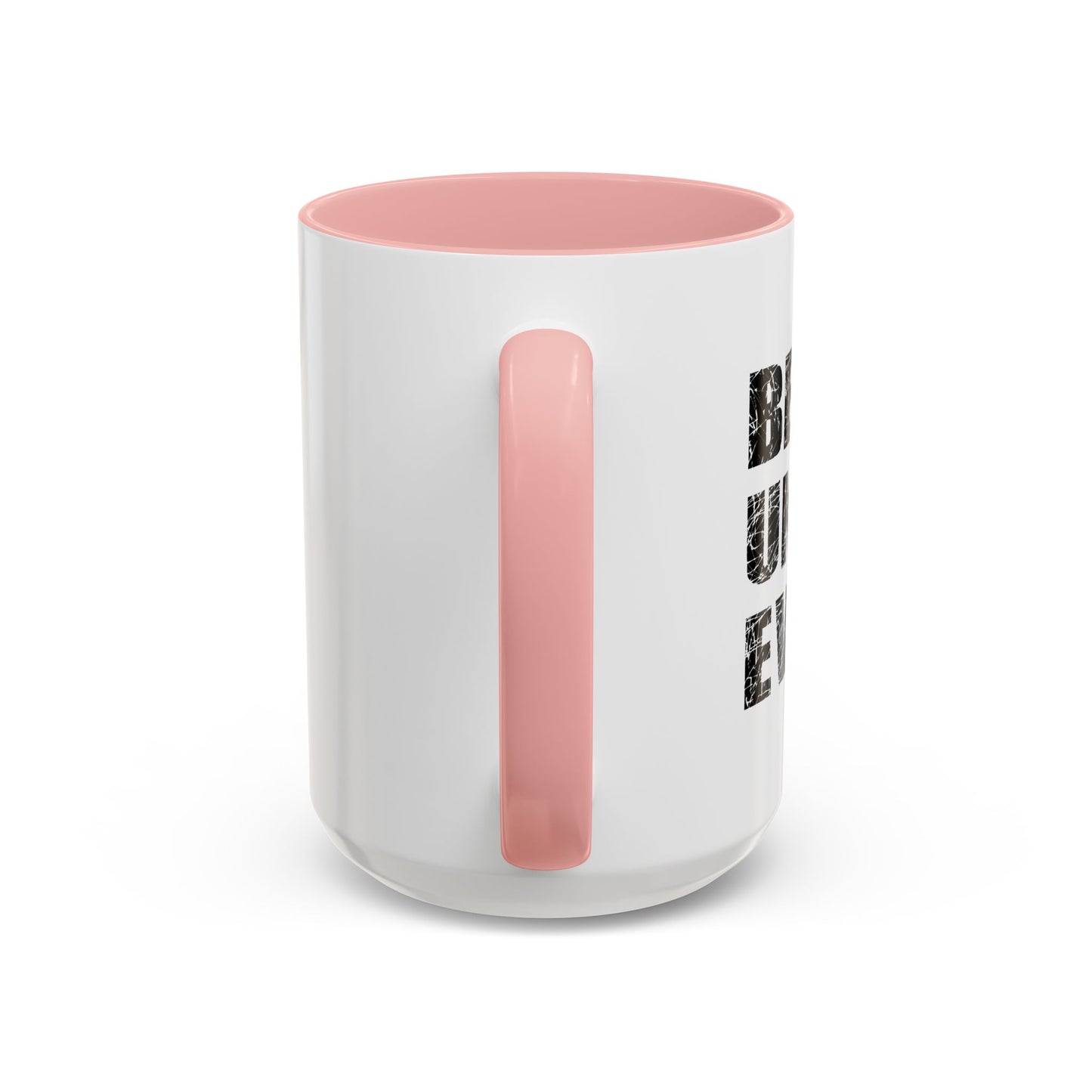 BEST. UNCLE. EVER. Accent BiColor Funny Sarcastic Mug