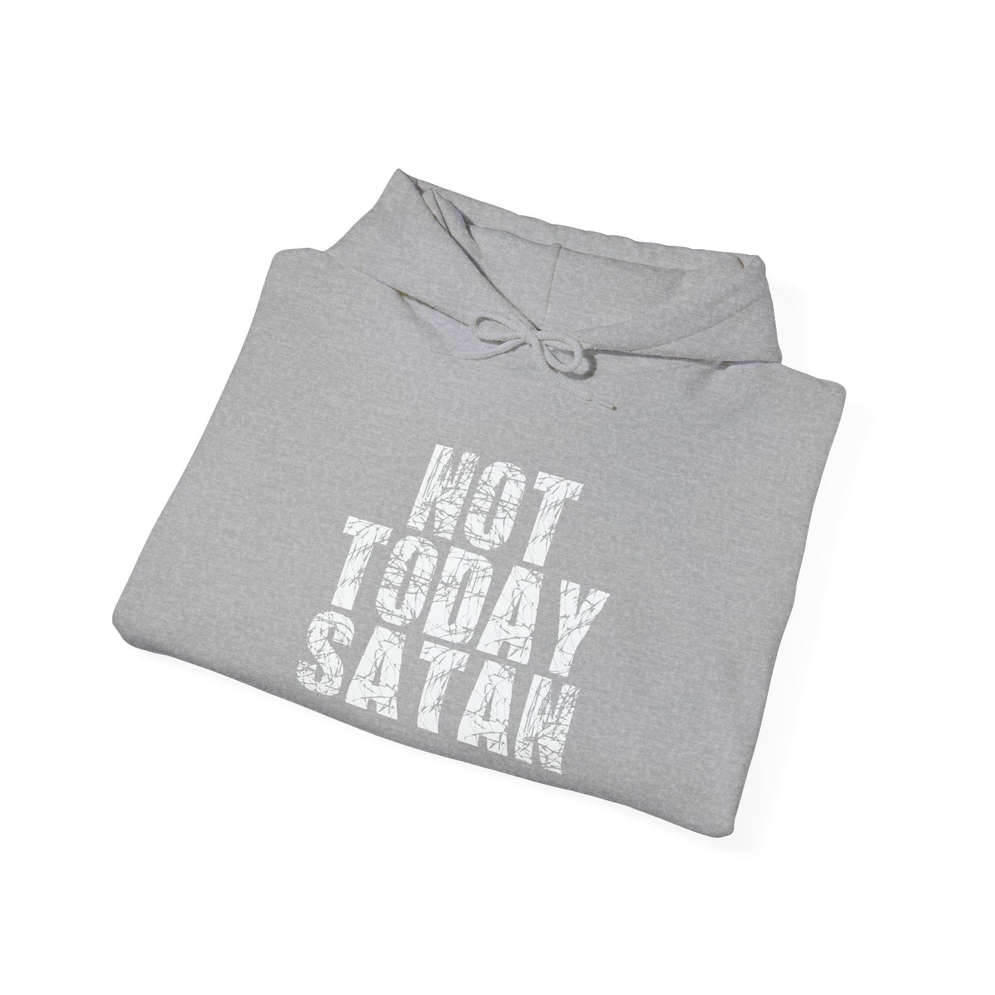 NOT TODAY SATAN - Premium Unisex Funny Sarcastic Black Hoodie Sweatshirt