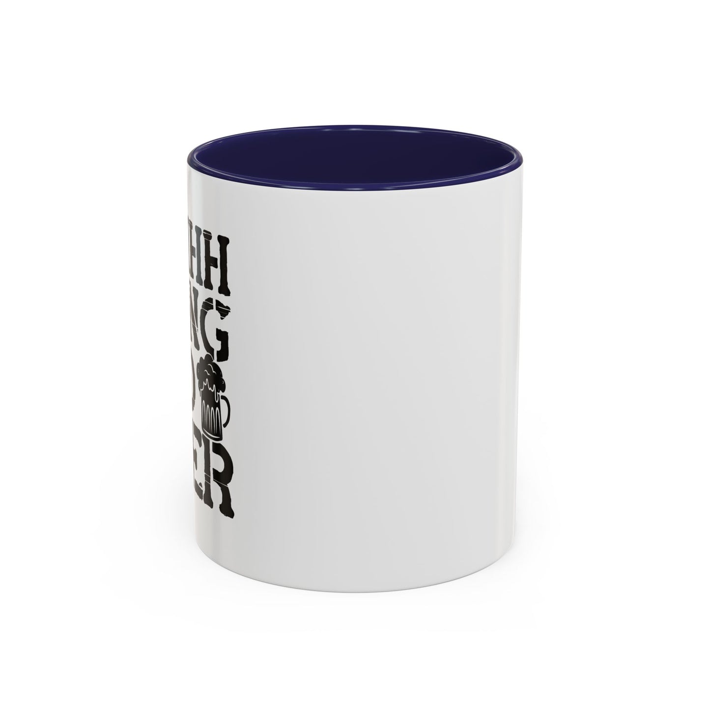 BRING DAD A BEER Accent BiColor Funny Sarcastic Mug