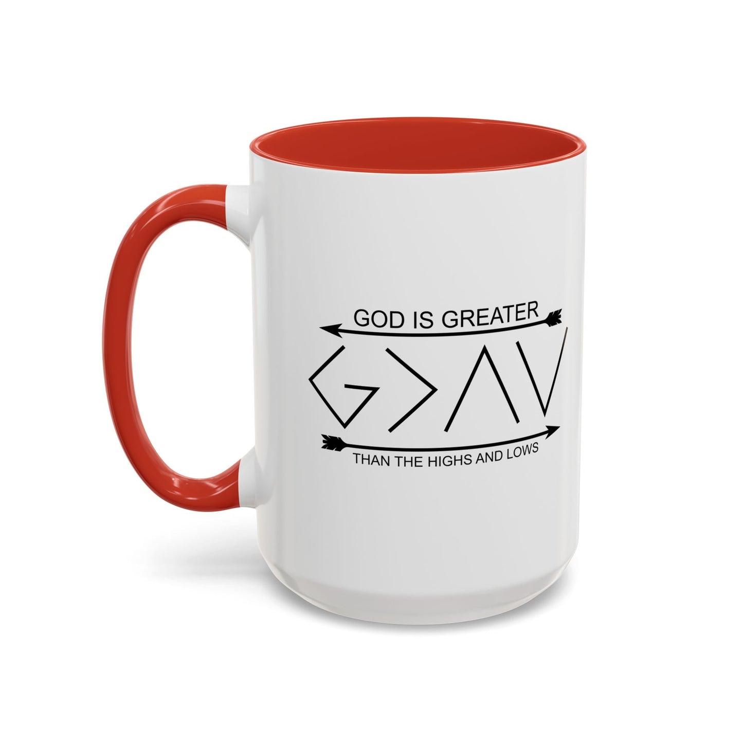 GOD IS GREATER Accent BiColor Funny Sarcastic Mug