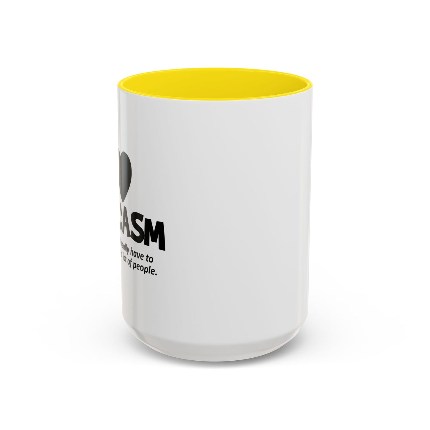 I HEART SARCASM Accent BiColor Funny Sarcastic Mug