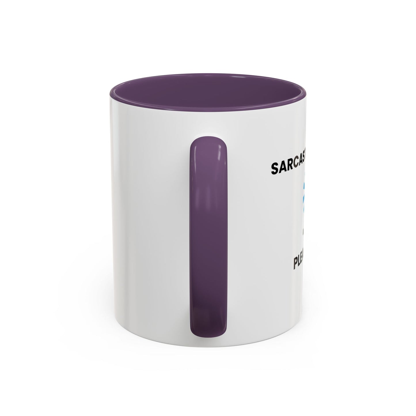 SARCASTIC COMMENT LOADING PLEASE WAIT Accent BiColor Funny Sarcastic Mug