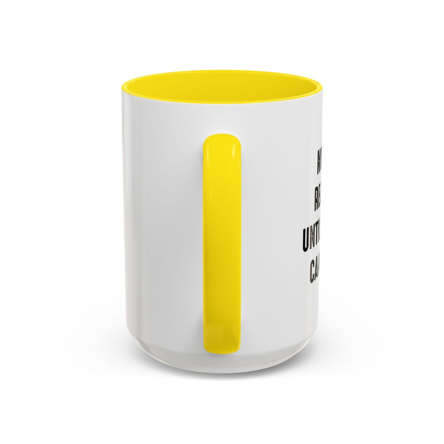 UNTIL YOUR WIFE CAN'T FIND IT Accent BiColor Funny Sarcastic Mug