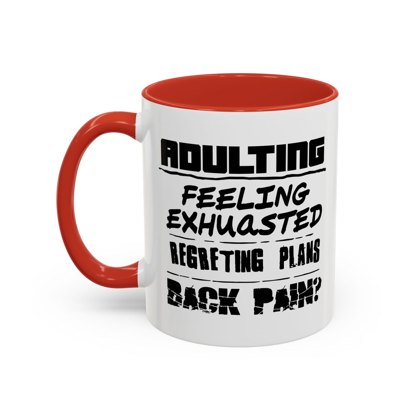 ADULTING IS... Accent BiColor Funny Sarcastic Mug