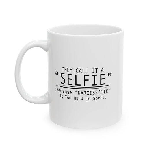 TOO HARD TO SPELL FUNNY SARCASTIC WHITE MUG