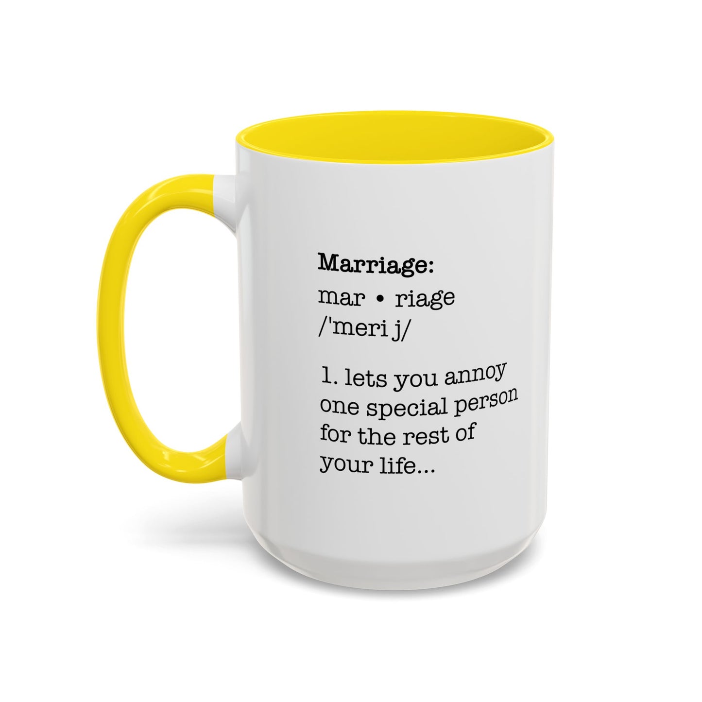 MARRIAGE DEFINISTION Accent BiColor Funny Sarcastic Mug