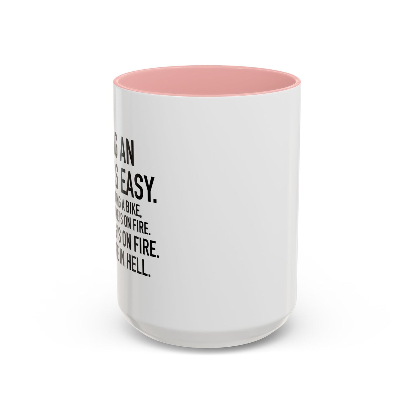 BEING AN ADULT IS EASY Accent BiColor Funny Sarcastic Mug