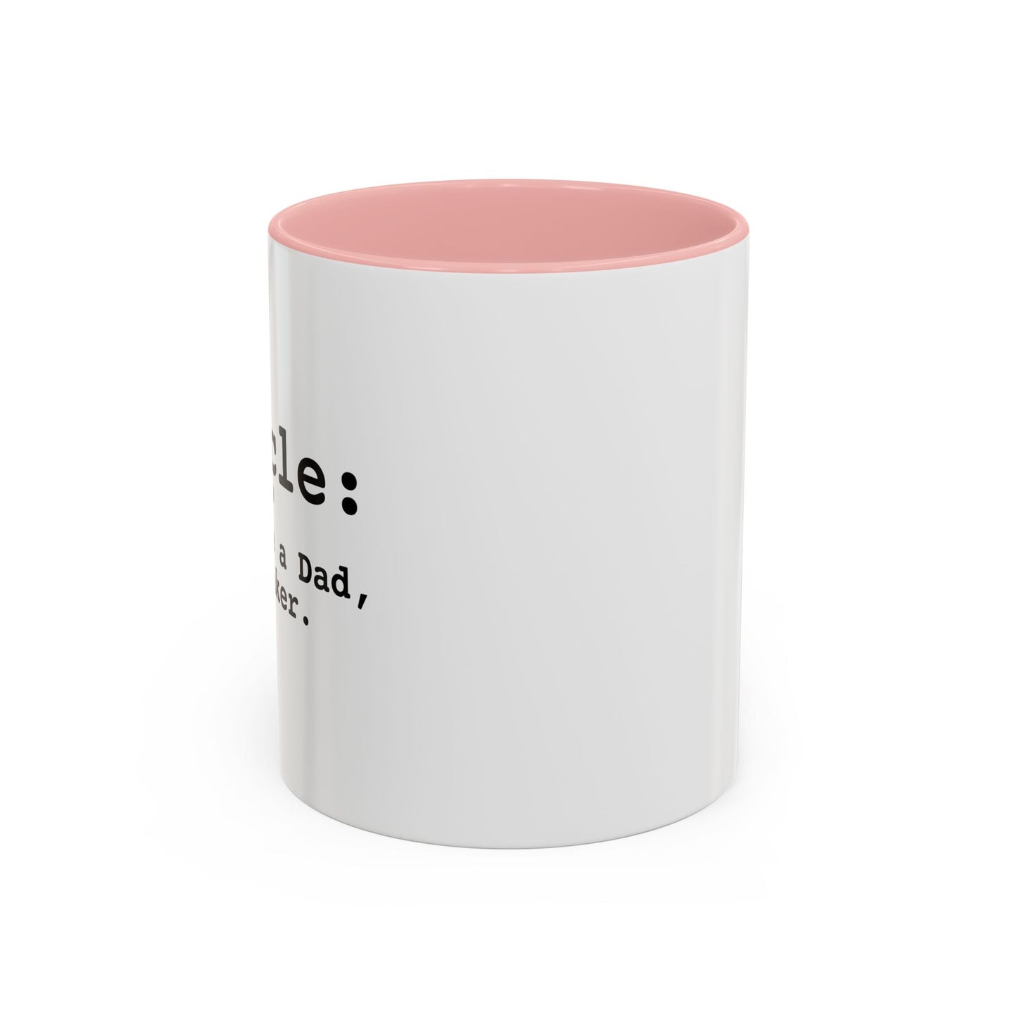 DRUNCLE - noun Accent BiColor Funny Sarcastic Mug