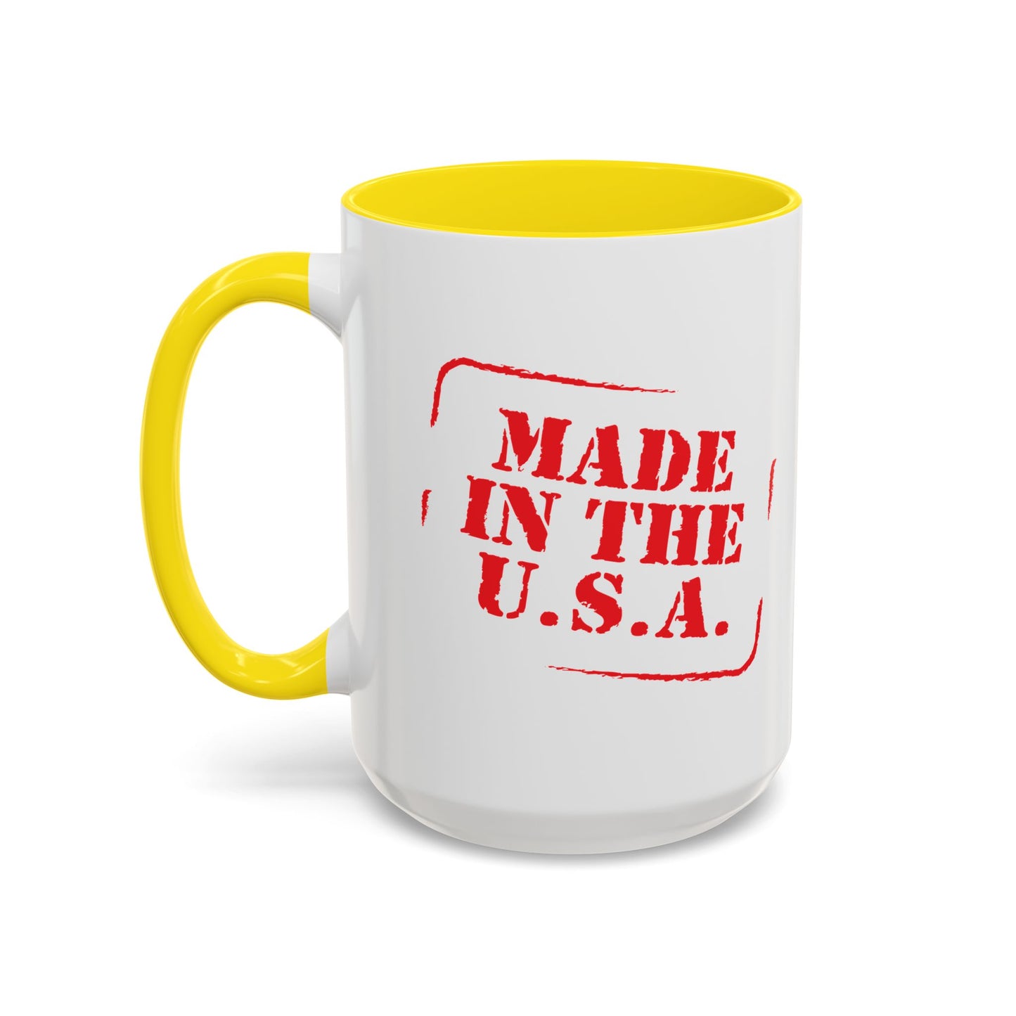 MADE IN THE U.S.A Accent BiColor Funny Sarcastic Mug