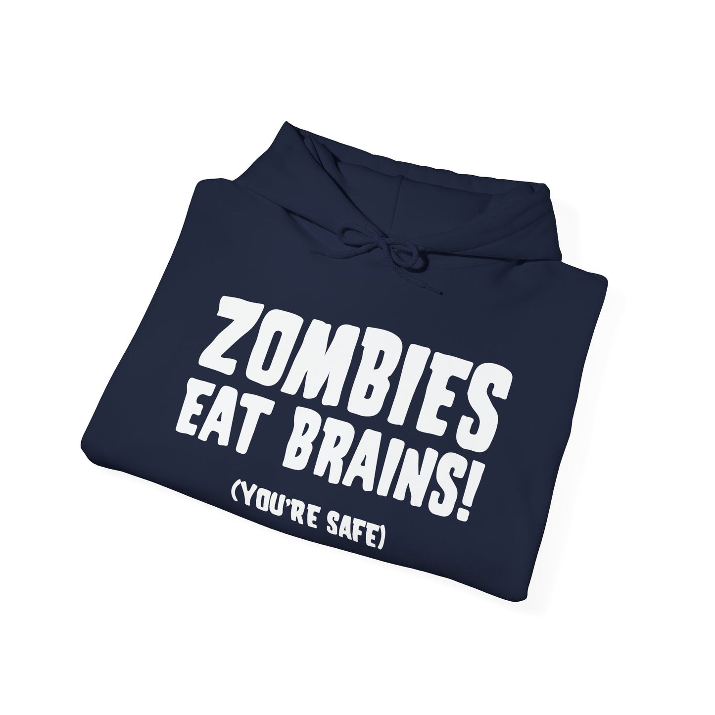 ZOMBIES EATS BRAINS - Premium Unisex Funny Sarcastic Black Hoodie Sweatshirt